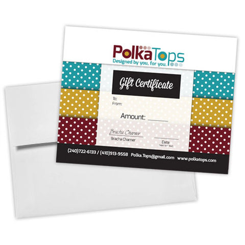 Polka Tops E- Gift Certificate